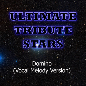 收聽Ultimate Tribute Stars的Jessie J. - Domino (Vocal Melody Version)歌詞歌曲