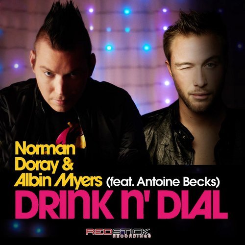 Drink N' Dial (feat. Albin Myers) [Vocal Dub] (Vocal Dub)