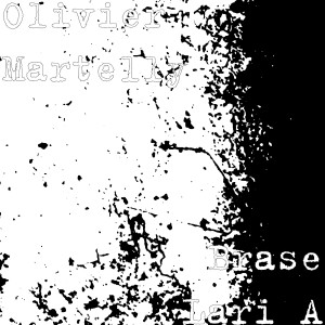 Olivier Martelly的专辑Brase Lari A