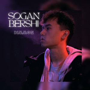 Listen to Sogan Bershi song with lyrics from Dimmon