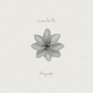 ดาวน์โหลดและฟังเพลง 기대 (Feat. Chawoo) พร้อมเนื้อเพลงจาก Wavycake