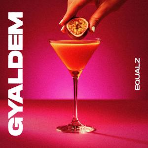 Equalz的專輯Gyaldem (Explicit)
