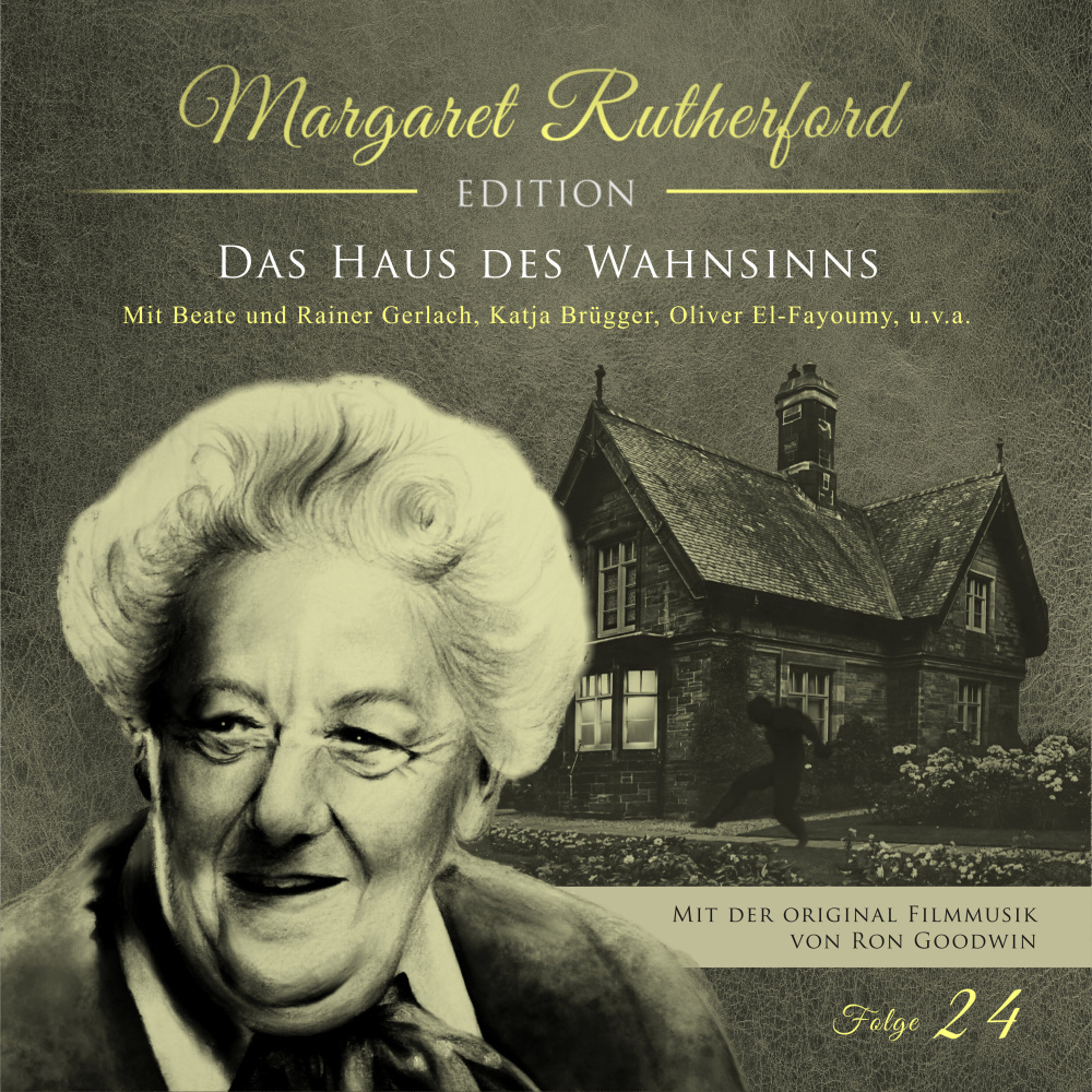 Margaret Rutherford Edition Folge 24 - Das Haus des Wahnsinns (Teil 22)