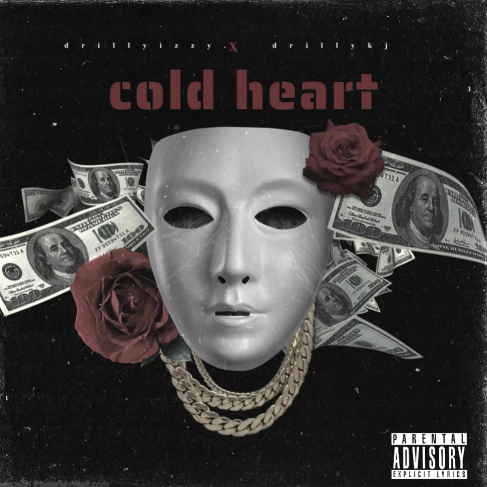 Cold heart (feat. Drillykj) (Explicit)