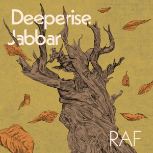收聽Deeperise的Raf歌詞歌曲