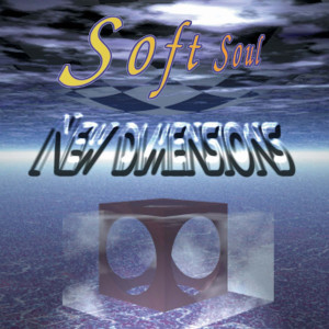 อัลบัม New Dimensions ศิลปิน Softsoul