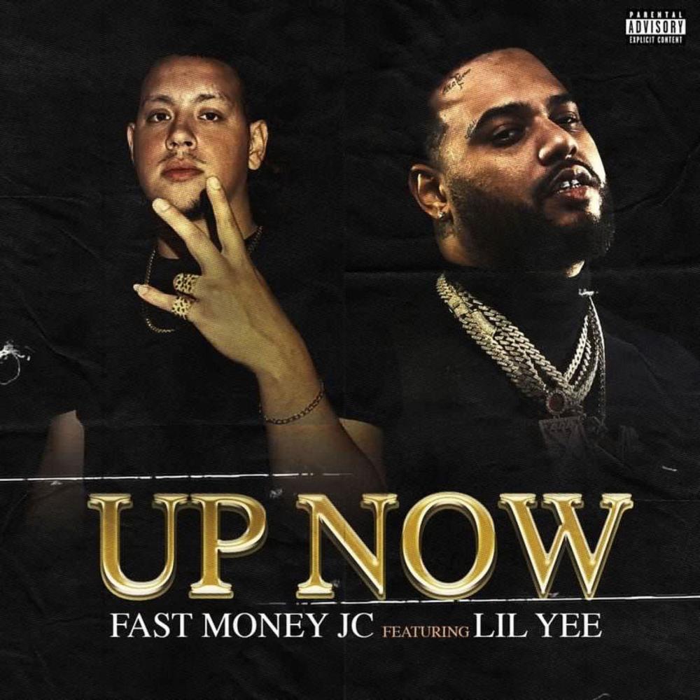 Up Now (feat. Lil Yee) (Explicit)