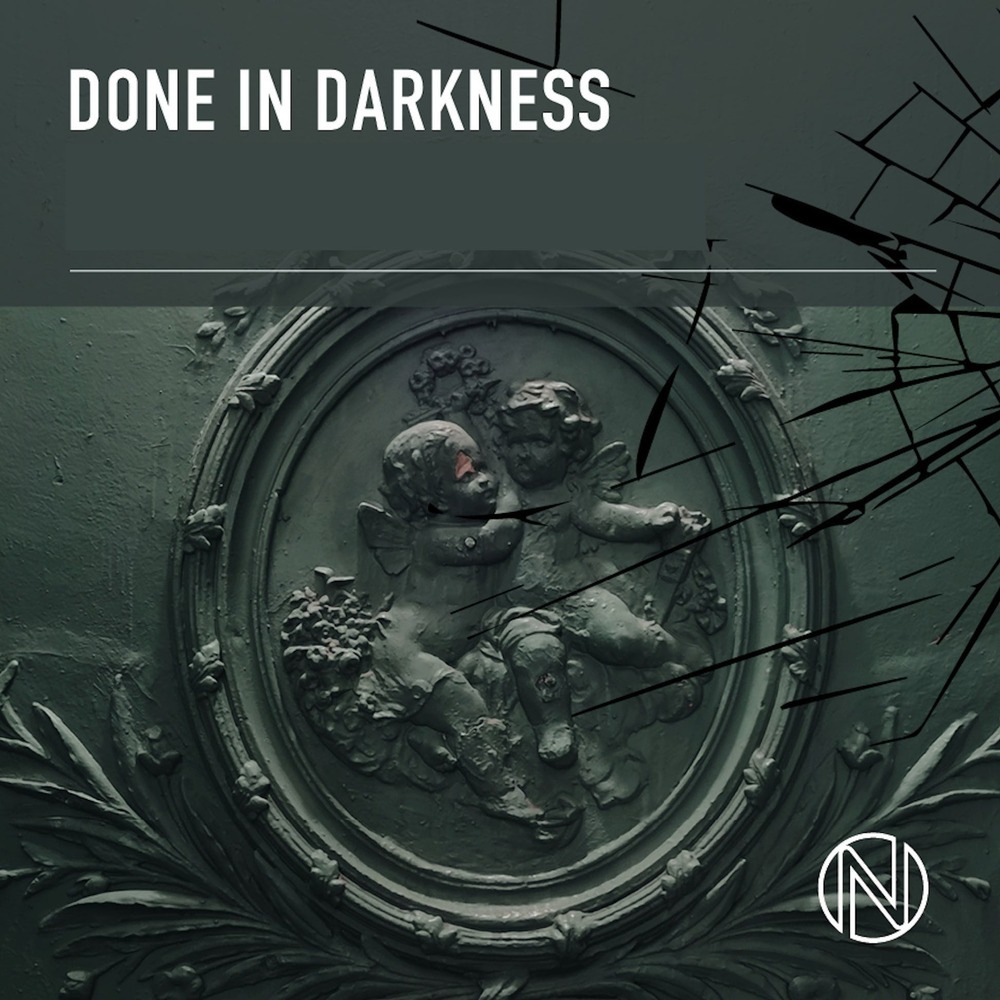 Done in Darkness