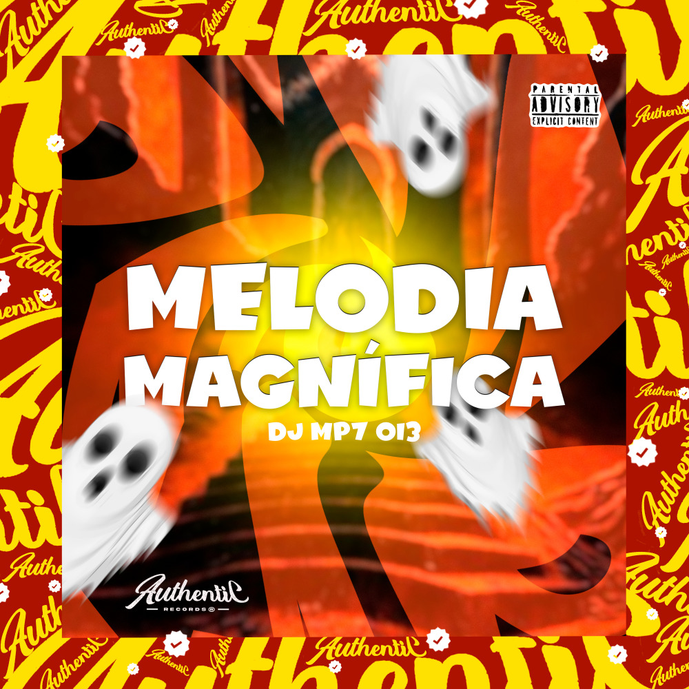 Melodia Magnífica (Explicit)