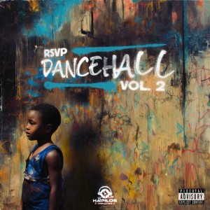 Various Artists的專輯RSVP Dancehall, Vol.2 (Explicit)