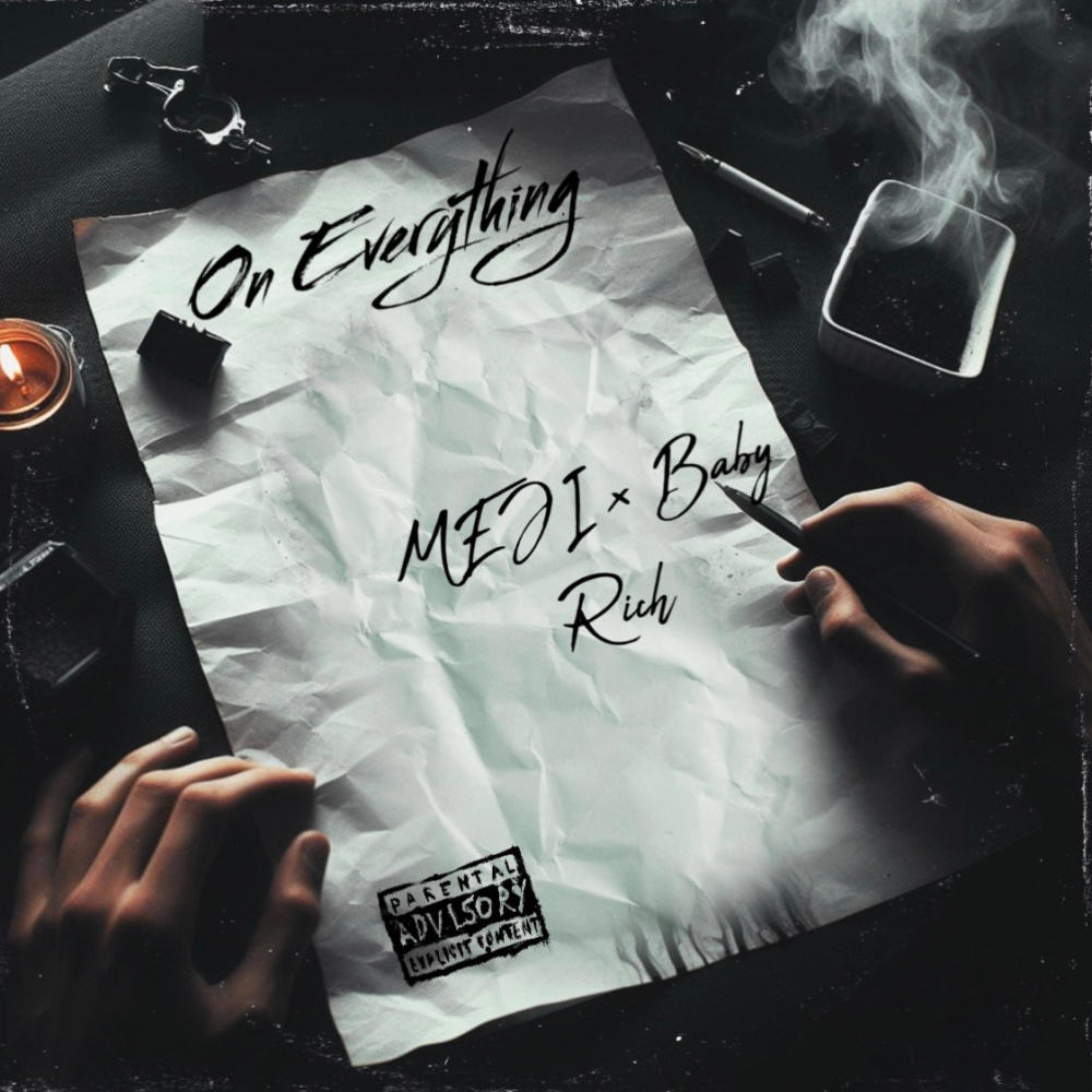 On Everything (feat. Baby Rich) (Explicit)