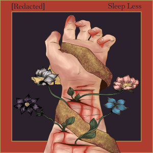 收听[Redacted]的Sleep Less (Instrumental)歌词歌曲