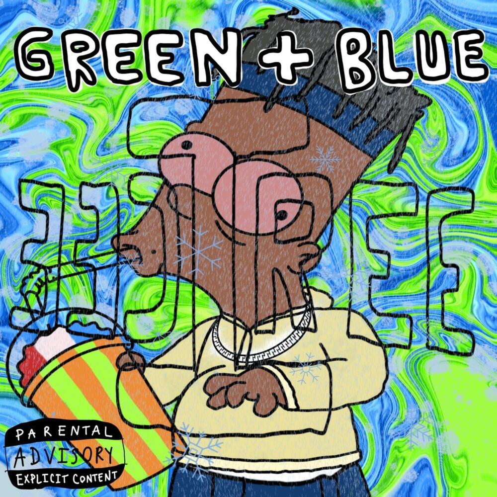 Green & Blue (Explicit)