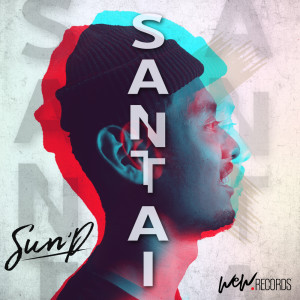 收聽Sun D的Santai歌詞歌曲