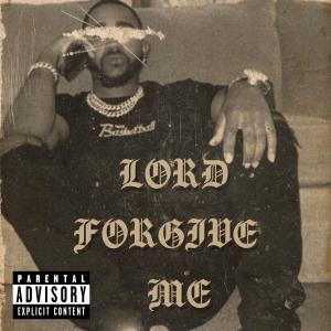 Album LORD FORGIVE ME (Explicit) from Paz