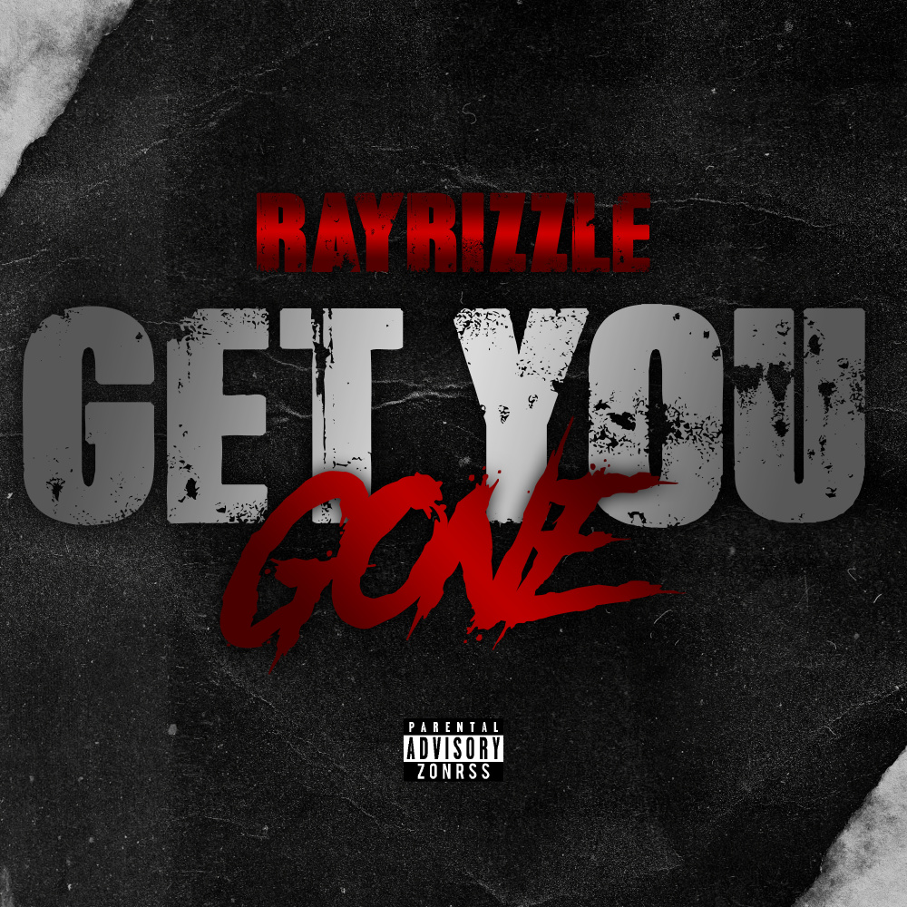 Get You Gone (Explicit)