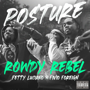 Album Posture (Explicit) from Rowdy Rebel