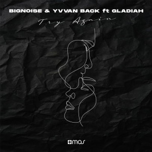 Album Try Again oleh BigNoise