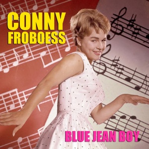 ดาวน์โหลดและฟังเพลง I Love You Baby พร้อมเนื้อเพลงจาก Conny Froboess