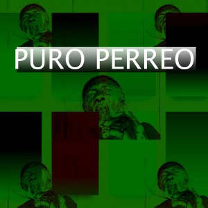 DJ Tolero的專輯Puro Perreo
