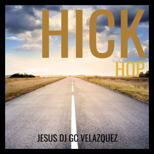 Jesus Velazquez的專輯Hick Hop (Instrumentals)