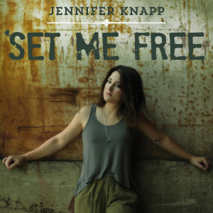 Jennifer Kanpp的專輯Set Me Free