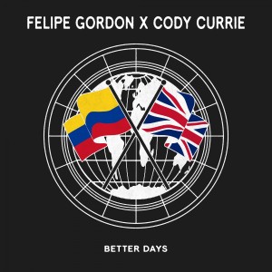 Cody Currie的專輯Better Days