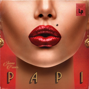 ดาวน์โหลดและฟังเพลง Papi พร้อมเนื้อเพลงจาก Jonna Fraser