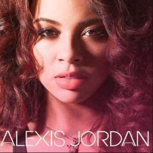 อัลบัม Alexis Jordan ศิลปิน Alexis Jordan