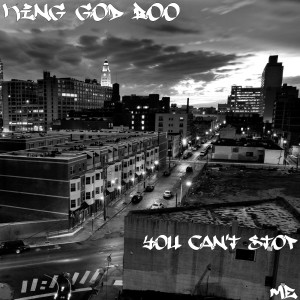ดาวน์โหลดและฟังเพลง You Can't Stop Me พร้อมเนื้อเพลงจาก KING GOD BOO