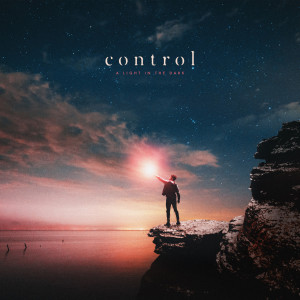 Album A Light in the Dark (Explicit) from Control