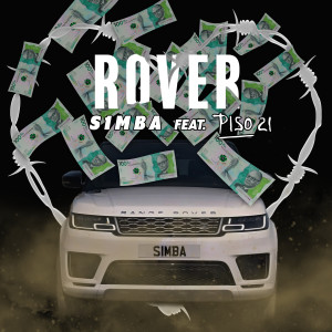 ดาวน์โหลดและฟังเพลง Rover (feat. Piso 21) (Explicit) พร้อมเนื้อเพลงจาก S1mba