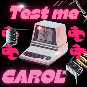 Carol的專輯TEST ME