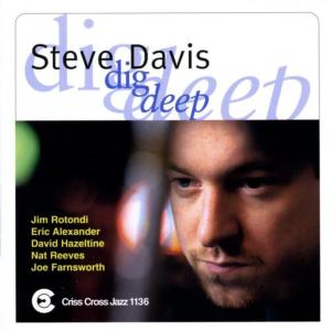 收聽Steve Davis Sextet的Dig Deep歌詞歌曲