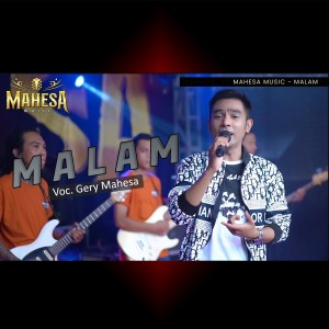 Dengarkan Malam lagu dari Gerry Mahesa dengan lirik