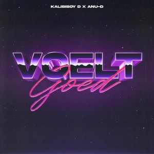 Anu-D的专辑Voelt Goed (Explicit)