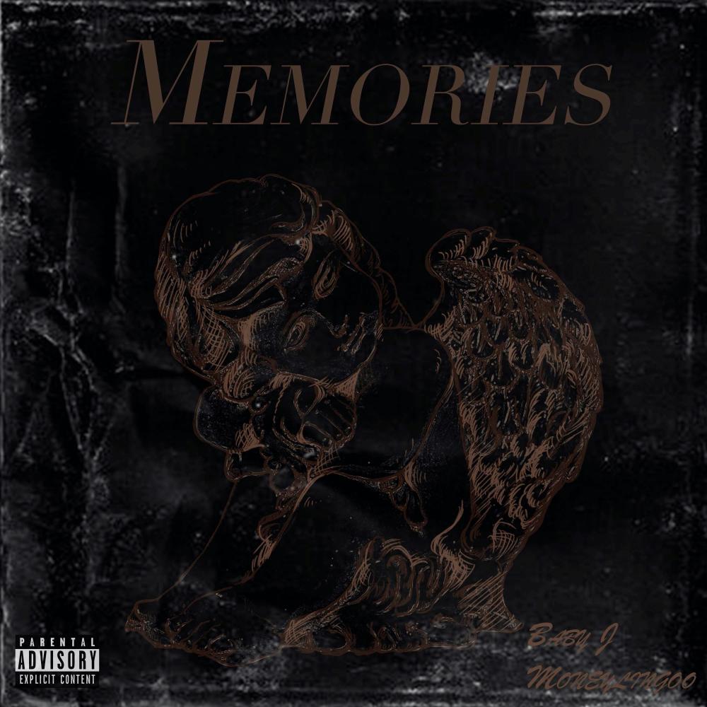 Memories(feat. Moneylingoo) (Explicit)