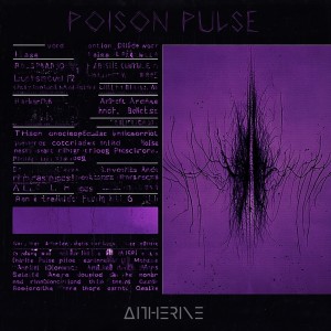 ดาวน์โหลดและฟังเพลง Poison Pulse (Original Mix) พร้อมเนื้อเพลงจาก A.Aitherine