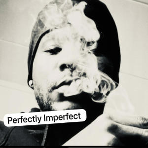 Dengarkan lagu Perfectly Imperfect nyanyian Elite dengan lirik
