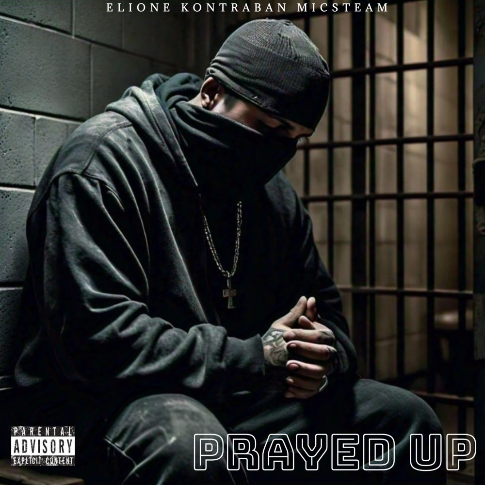 Prayed Up (Explicit)
