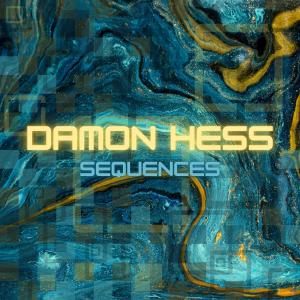 Damon Hess的專輯Sequences