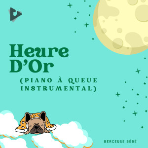 Musique pour Enfants Dodo的專輯Heure D'Or (Piano À Queue Instrumental)