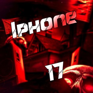 DJ LK DA VB的专辑Iphone 17 (Explicit)