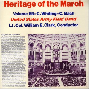 อัลบัม Heritage of the March, Vol. 69 - The Music of Whiting and Bach ศิลปิน United States Army Field Band