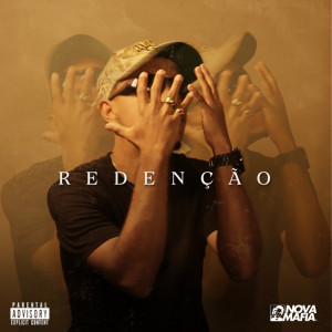 ดาวน์โหลดและฟังเพลง REDENÇÃO (Explicit) พร้อมเนื้อเพลงจาก setentavn