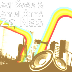 Album Za Nas oleh Adi Šoše