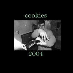 Cookies的專輯2004 (Explicit)