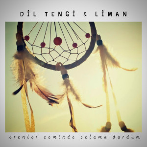 Dengarkan Erenler Ceminde Selama Durdum lagu dari Dil Tengi dengan lirik