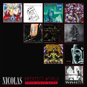 Nicolás的專輯IMPERFECT WORLD 2019 - 2022 BEST (Remix) [2023 Remaster]