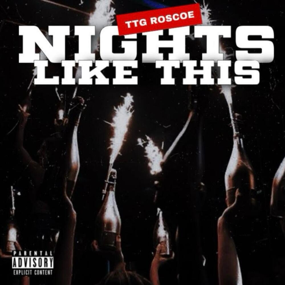 NIGHTS LIKE THIS (Explicit)